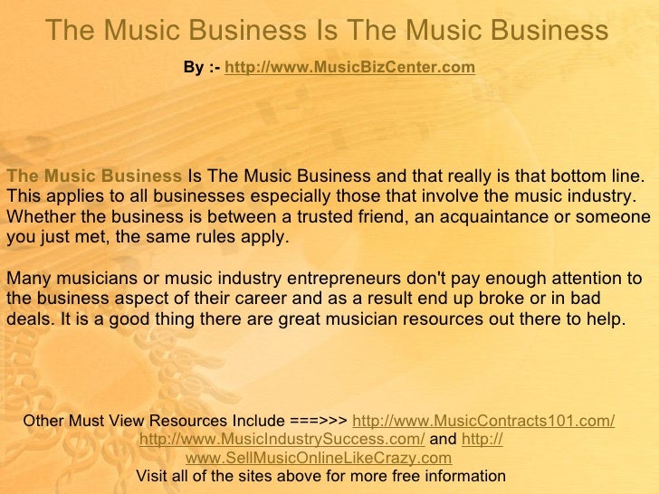 The Music Business Is The Music Business