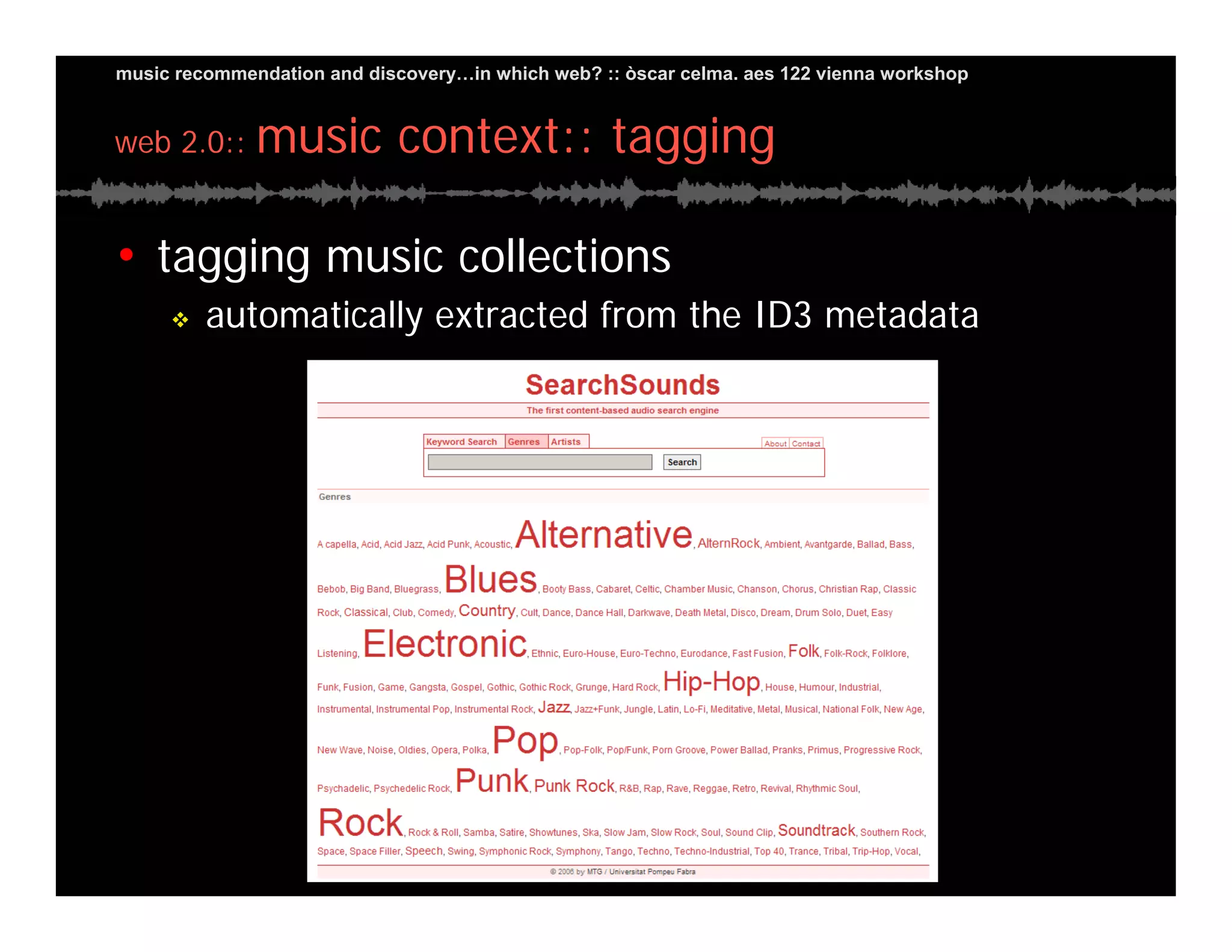 Music Recommendation and Discovery in...which Web?