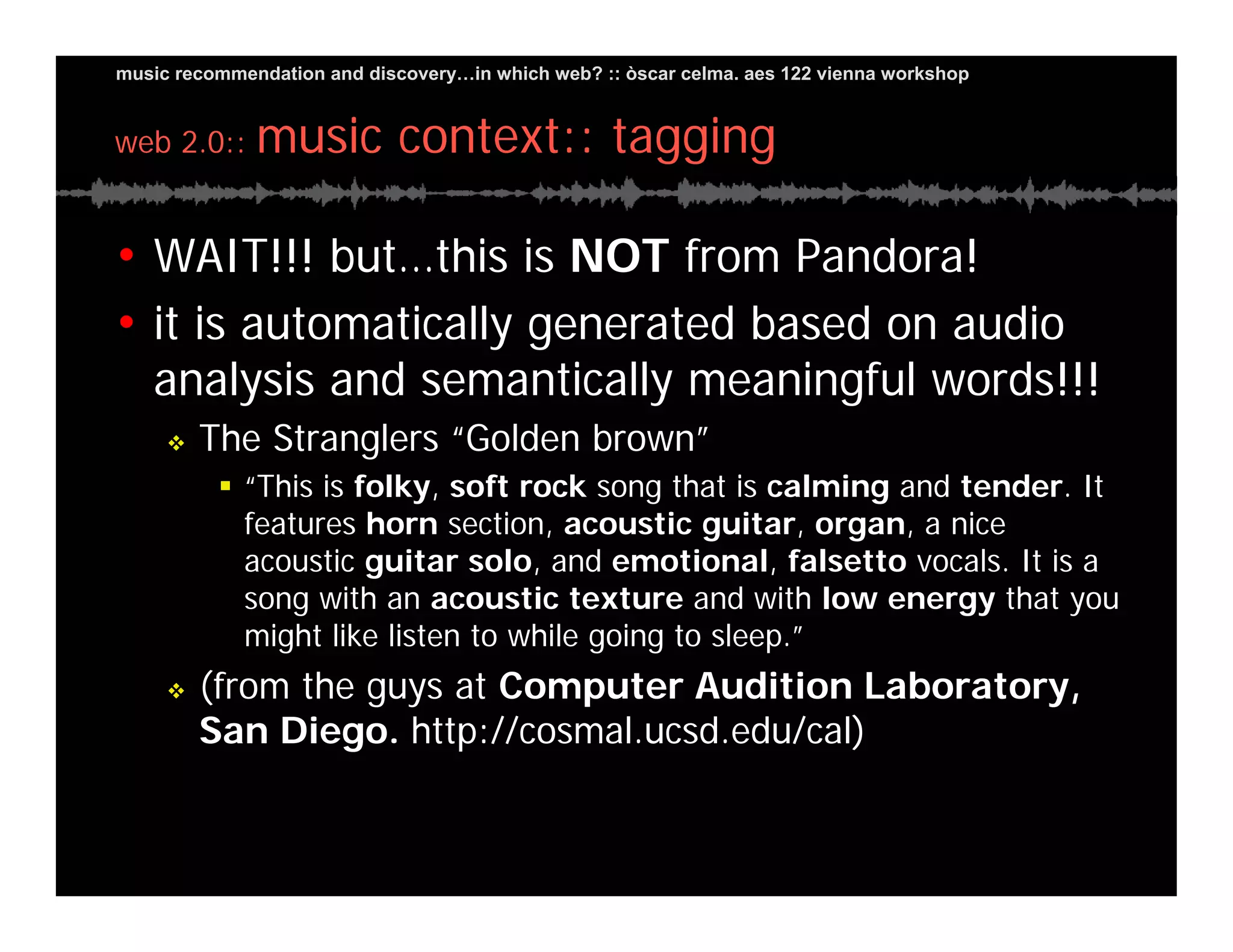 Music Recommendation and Discovery in...which Web?