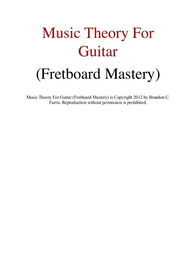 music theory for guitar fretboard mastery