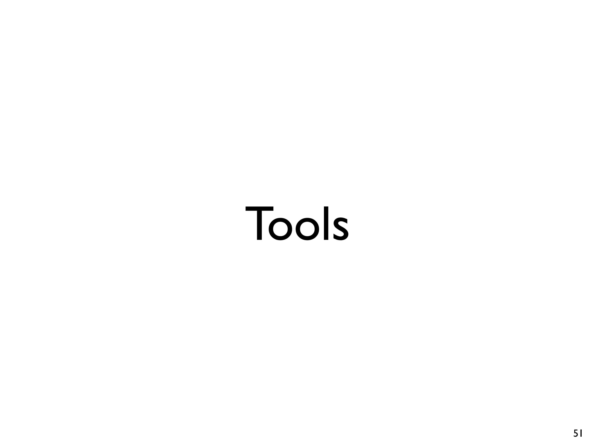 Tools
51
 