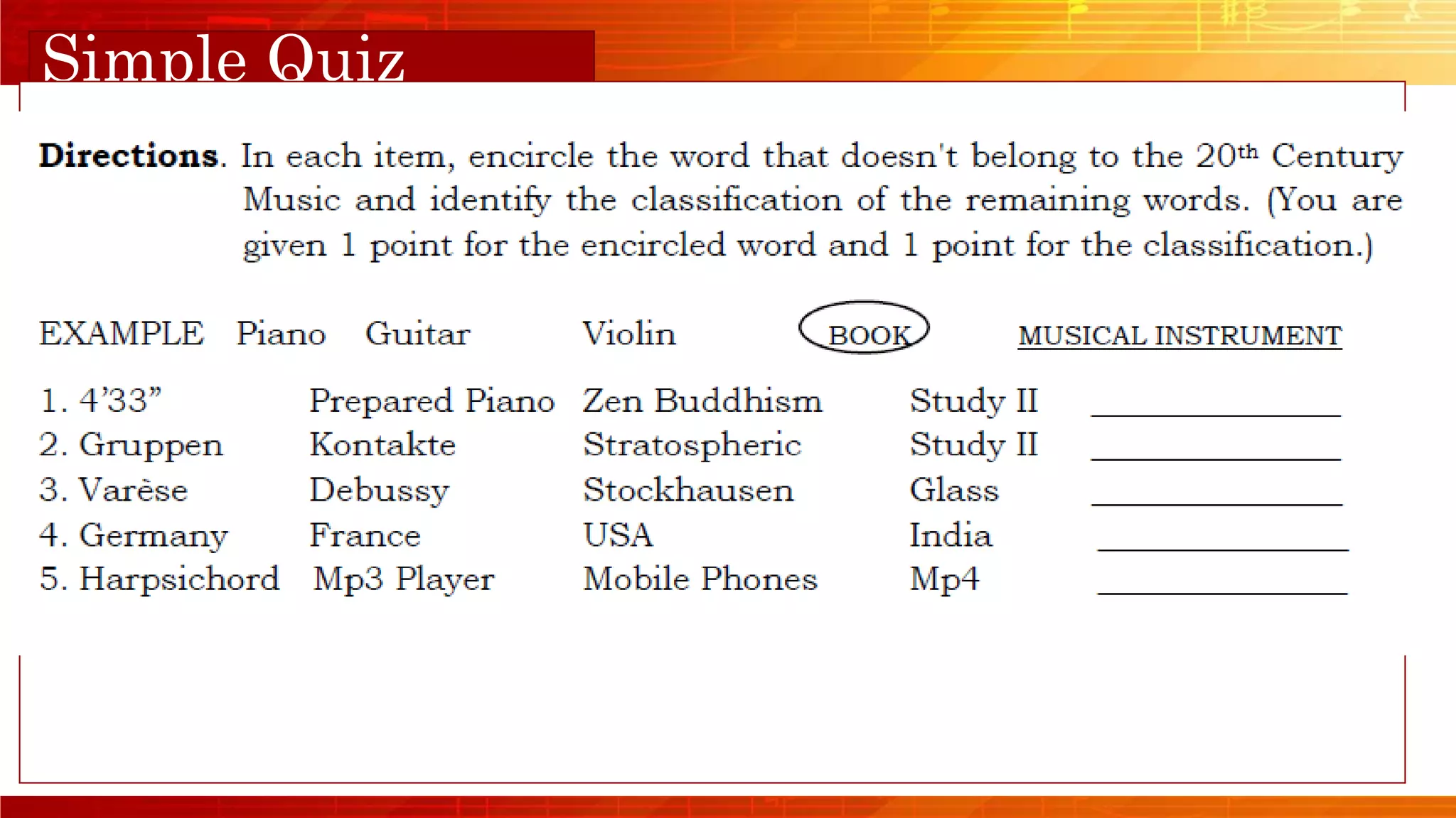 Orange Musical
Simple Quiz
 