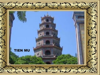 TIEN MU
 