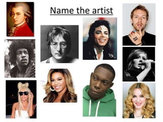 Name the artist
 