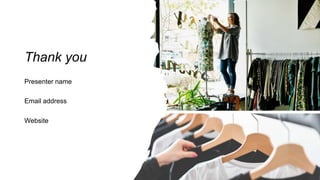 Thank you
Presenter name
Email address
Website
 