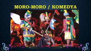 MORO-MORO / KOMEDYA
 