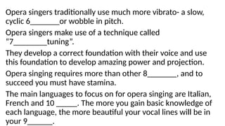 Tuning Into Opera MUSIC9 Q4 MOD1 plot, musical, and theatrical elements of an opera.pptx