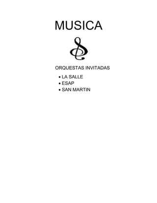 MUSICA


ORQUESTAS INVITADAS
  LA SALLE
  ESAP
  SAN MARTIN
 
