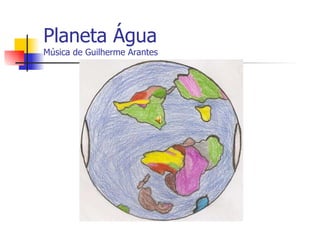 Planeta Água Música de Guilherme Arantes 