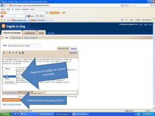 Pegamos el código en el post o entrada. Publicamos la entrada y listo!!. 