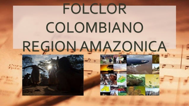 Musica De Colombia Region Amazonica