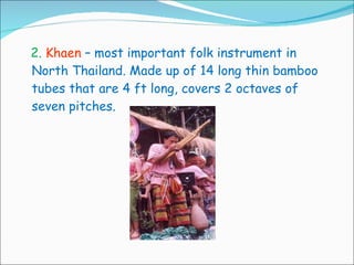 Kayeen Instrument Thailand Khaen Instrument