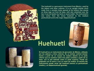 Traditional Aztec Instruments Musical Instruments around the World 2 (Aztecas-México) | PPSX