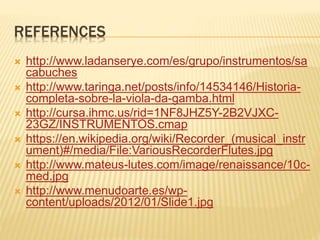 Musical instruments of renaissance | PPTX