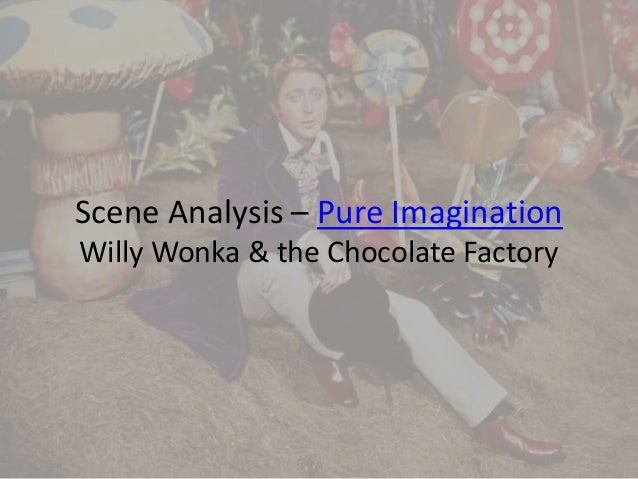 Musical Scene Analysis Willy Wonka