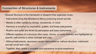 MUSICAL STRUCTURE AND INSTRUMENT .pptx