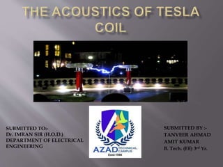 the acoustics of tesla coil