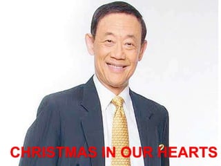 CHRISTMAS IN OUR HEARTS
 