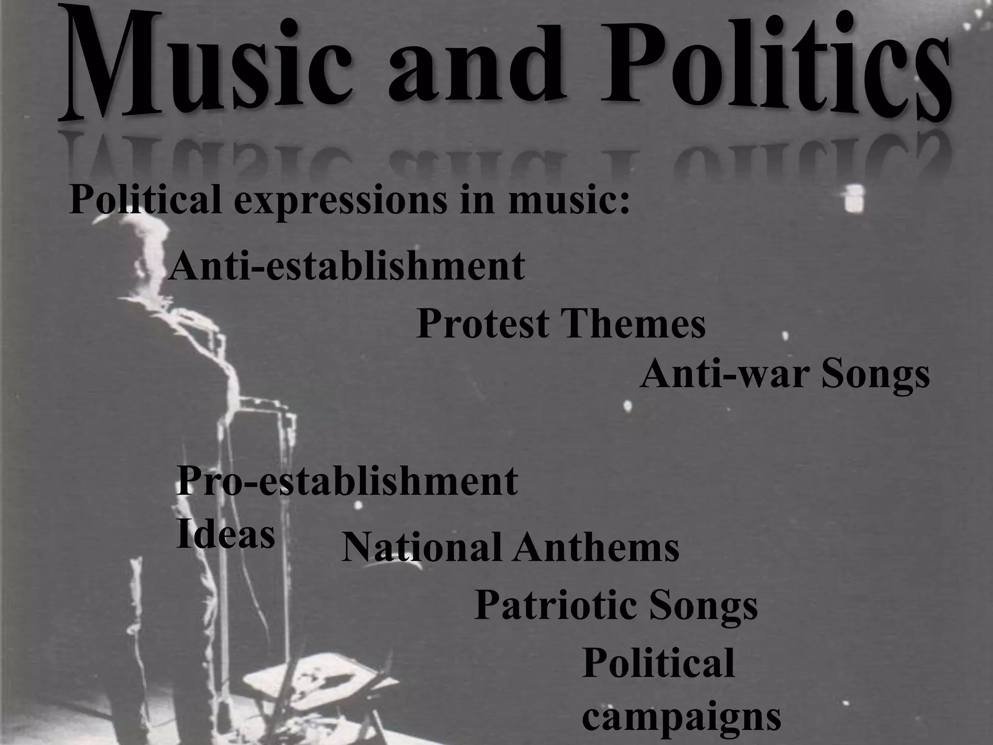Music And Politics Pptx