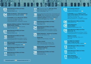 03     Banda Municipal de Música de Palma
       Concert al carrer
FEBRER Plaça de l’Olivar, 12 h v
                      ...
