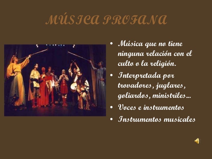Que Es La Musica Profana Musica profana. Edad Media