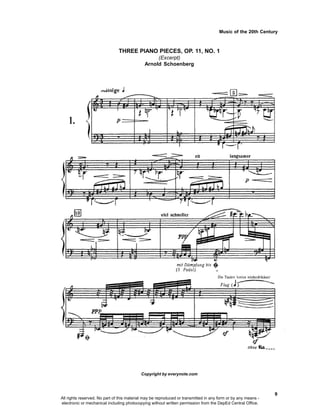 Music of the 20th Century
9
THREE PIANO PIECES, OP. 11, NO. 1
(Excerpt)
Arnold Schoenberg
Copyright by everynote.com
All r...