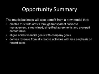 Opportunity Summary China & India

• The music business will also benefit from a focus on
  underdeveloped markets that ha...