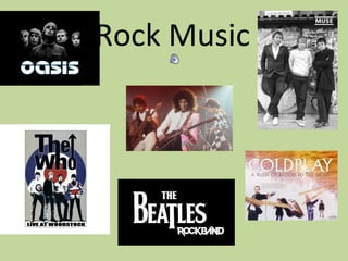 Rock Music

 