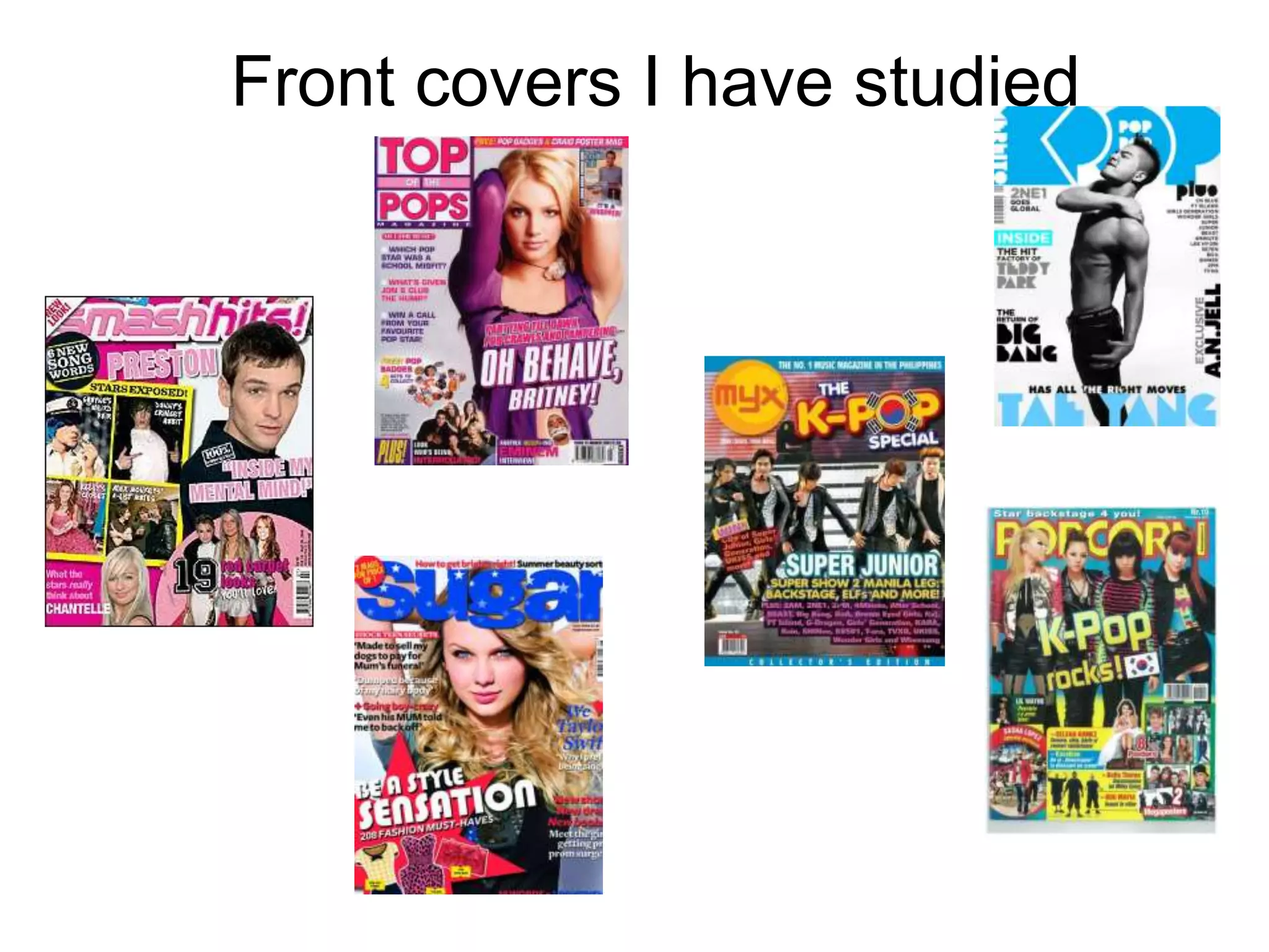 Front covers I have studied
 