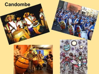 Candombe
 