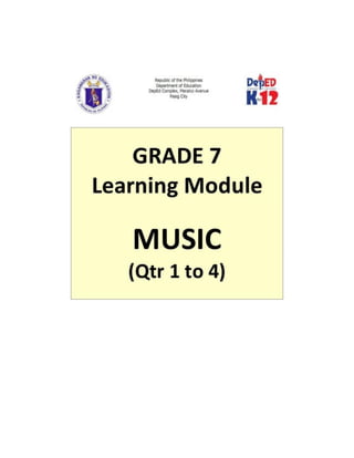Music g7 learner's module qtr 1 qtr4