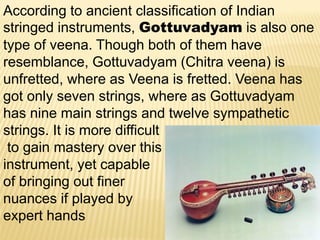 Gottuvadyam Instrument