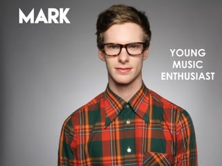 MARK
YOUNG
MUSIC
ENTHUSIAST
 