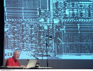 Tuesday, September 11, 12
 