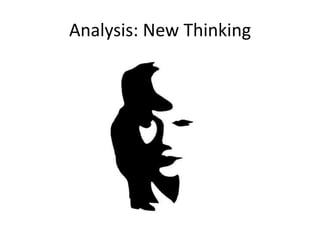 Analysis: New Thinking