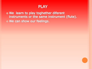 Music in the primary school