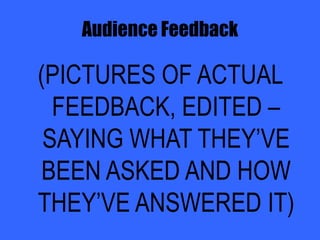 Fans of rock are mostly teenagers and a minority of adultsWhy is this a good target audience?Rock has more young viewers/listeners than adultsThey are in the age range within all media elementsThey represent rock wellMost festivals are based around this age groupRock has a large mass audience