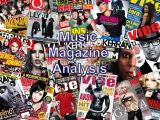 Music  Magazine  Analysis 