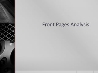 Front Pages Analysis
 