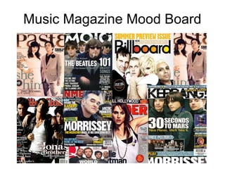Music Magazine Mood Board
 
