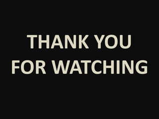 THANK YOU
FOR WATCHING
 