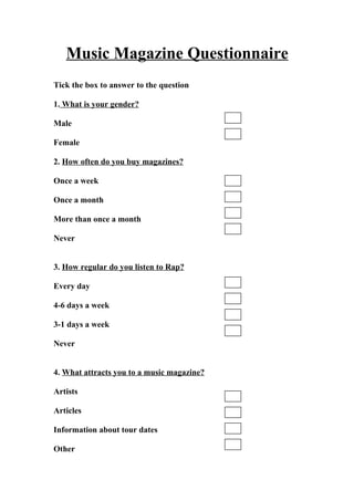 Music magazine questionnaire