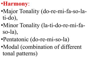 Minor Tonality Example MUSIC OF LOWLAND LUZON-ELEMENTS OF MUSIC.pptx