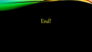 End!
 