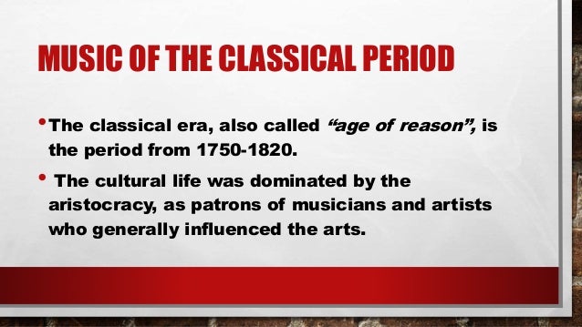 Music Of The Classical Period Music Of The Classical Period
