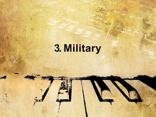 3. Military
 