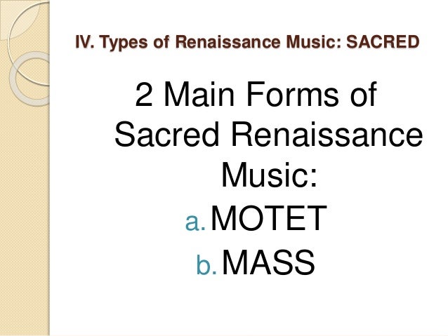 music of the renaissance period motet form