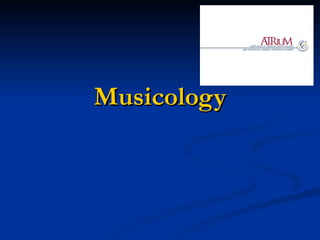 Musicology 