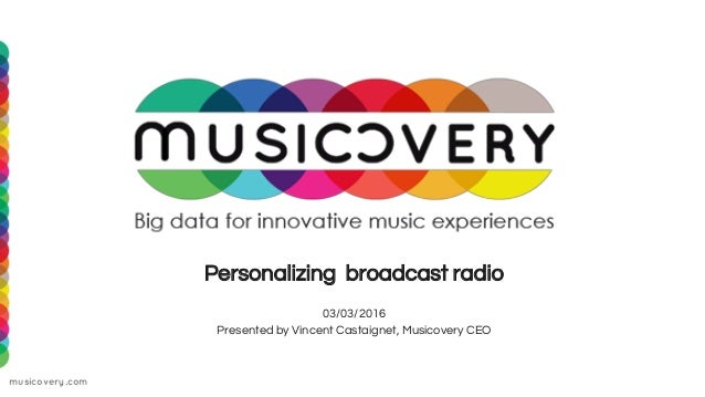 personalizing broadcast radio with musicovery radio 2 0 webinar 2016 personalizing pictures
