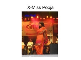 X-Miss Pooja
 